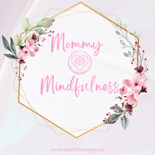Mommy Mindfulness